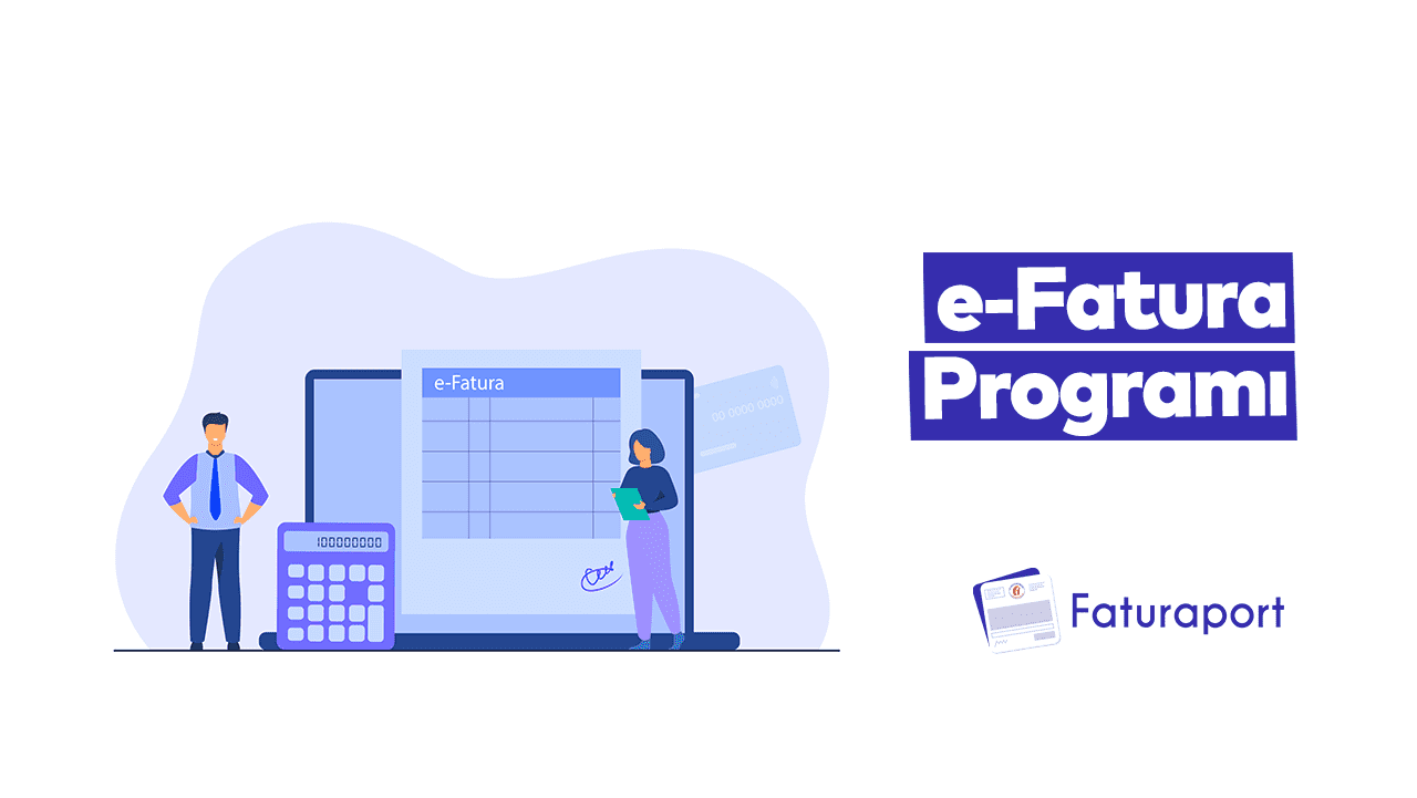 e-Fatura Programı